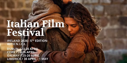Italian Film Festival, Limerick \/\/\/ 30 April \u2013 1 May 2026