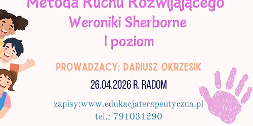 METODA RUCHU ROZWIJAJ\u0104CEGO WERONIKI SHERBORNE I POZIOM