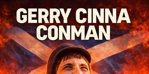 Gerry Cinna Conman!