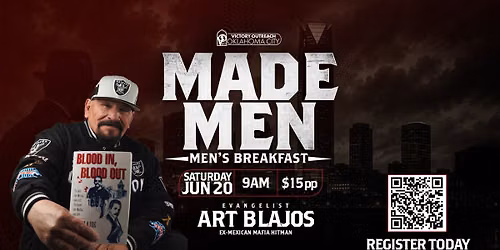 Made Men: Men\u2019s Breakfast w\/ Evangelist Art Blajos