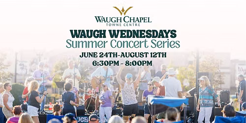 Waugh Wednesdays: Summer Concert Series