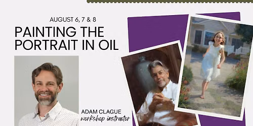 Painting Portraits in Oil with Adam Clague
