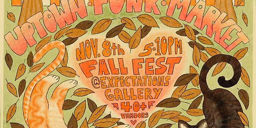 Uptown Funk Market Fall Fest on Second Saturday