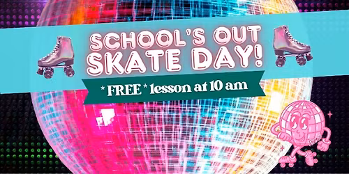 School's Out Day with Free 10 am Lesson! (All ages)