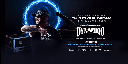 FUERZA REGIDA OFFICIAL AFTERPARTY | October 10th | Believe Music Hall