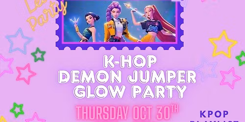 K-Hop Demon Jumper Glow Party