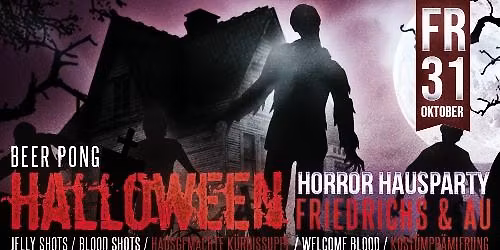 HALLOWEEN HORROR HAUSPARTY - Ulms gruseligste Studentenparty zu Halloween!