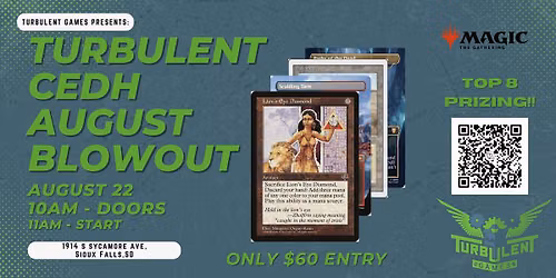 Turbulent August cEDH blowout!