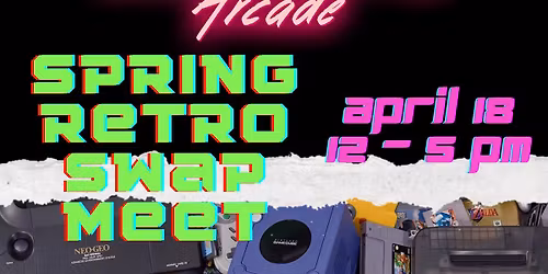 Spring Retro Swap Meet