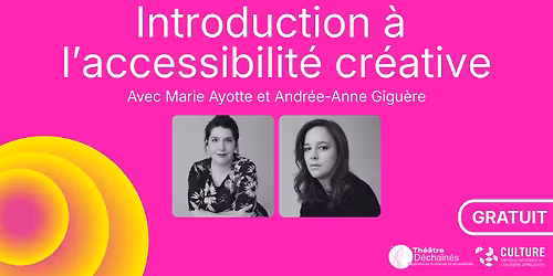 Introduction \u00e0 l'accessibilit\u00e9 cr\u00e9ative