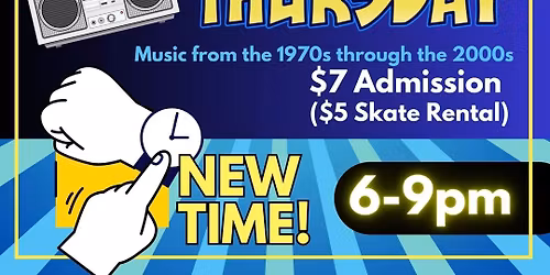 Throwback Thursday!! Skate to 70's through 2000's Music