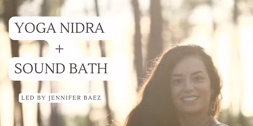 Yoga Nidra + Sound Bath