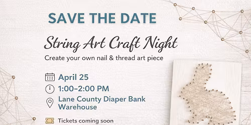 String Art Craft with LC Diaper Bank