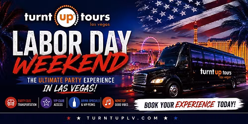Las Vegas Labor Day Weekend VIP Club Crawl