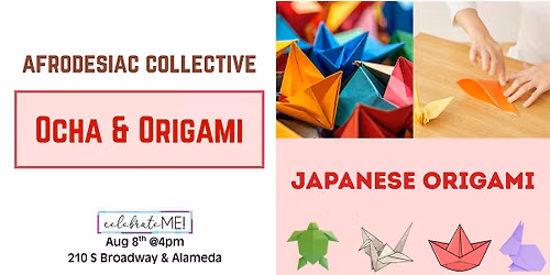 Ocha & Origami: A Japanese Paper Art Workshop