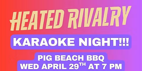 Heated Rivalry Karaoke Night at Pig Beach!