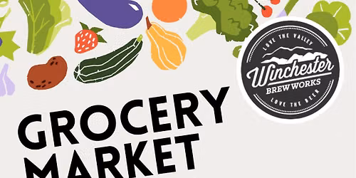 Grocery Market @ Winchester Brew Works