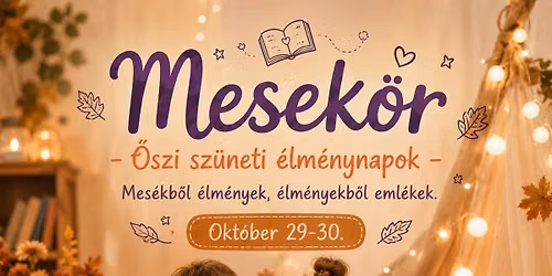 Mesek\u00f6r-\u0150szi sz\u00fcneti \u00e9lm\u00e9nynapok