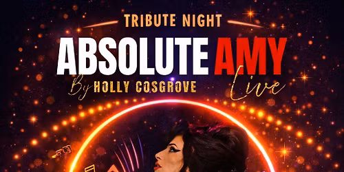 Absolute Amy - Amy Winehouse Tribute Night.