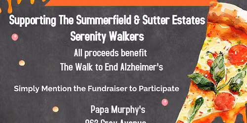 Summerfield and Sutter Estates- Papa Murphy's Fundraiser