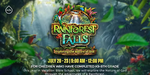 Rainforest Falls VBS | Kids Summer Event in Mauldin
