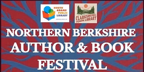Northern Berkshire Author & Book Festival 