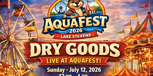 Dry Goods at AquaFest - Lake Stevens