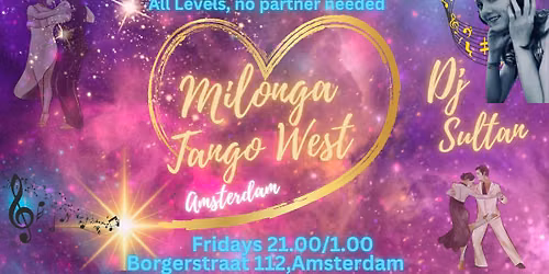 \u2728Milonga \u201cTango West Amsterdam\u201d\u2728