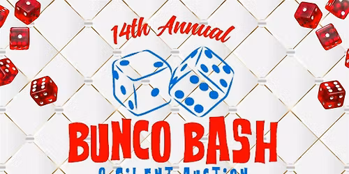 17th Annual Bunco Bash & Silent Auction