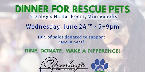 \ud83c\udf7d\ufe0f Dinner for Rescue Pets at Stanley\u2019s NE Bar Room \ud83d\udc3e