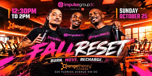 FALL RESET: Burn. Move. Recharge.