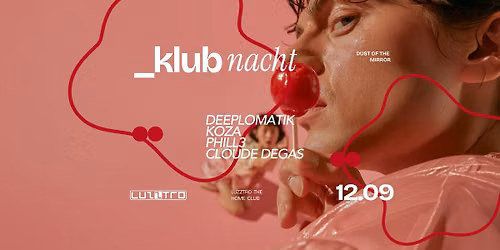 Klubnacht | Luzztro