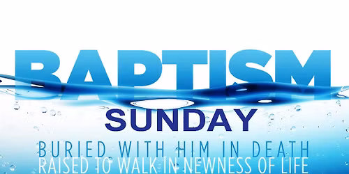 Baptism Sunday