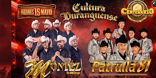 Montez de Durango & Patrulla 81