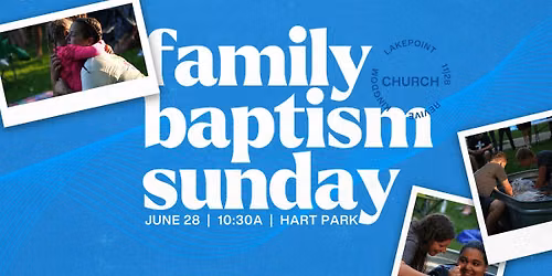 Family Baptism Sunday