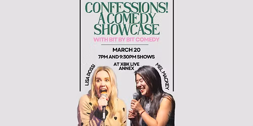 Confessions! A Comedy Showcase (7PM SHOW)