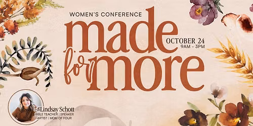 Made for More Women's Conference
