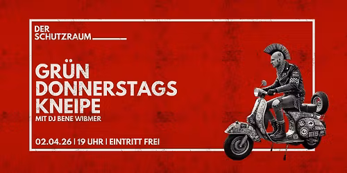 Gr\u00fcndonnerstagskneipe im Schutzraum