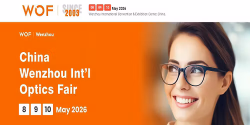WOF - Wenzhou International Optics Fair 2026
