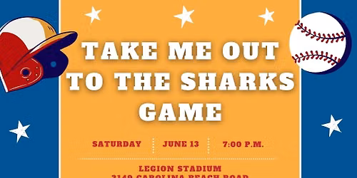 Wilmington Sharks\u2019 Tickets Fundraiser \ud83e\udd88\u26be