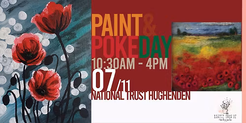 Poppy Paint & Poke Day @ National Trust Hughenden Estate