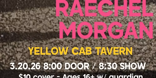 Raechel Morgan, Midwestern Mrs, Novena, and Jenny and the Streetwalkers Live at Yellow Cab