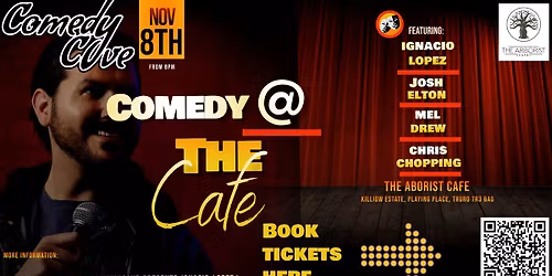 Comedy Cove Presents Ignacio Lopez at The Arborist Cafe, Truro