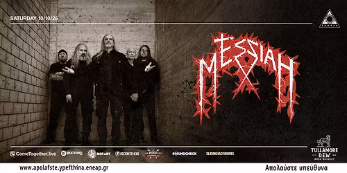 MESSIAH (Switzerland) \u2013 celebrating 35 years "Choir Of Horrors"\nLIVE | First time in Greece