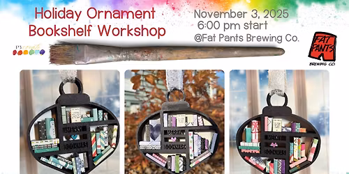 November 3: Holiday Bookshelf Ornament Workshop