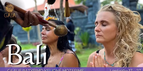 BALI Beribi\u0161kumas: Gilaus patyrimo kelion\u0117 moterims