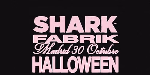 SHARK Halloween en FABRIK