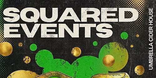 Squared Events