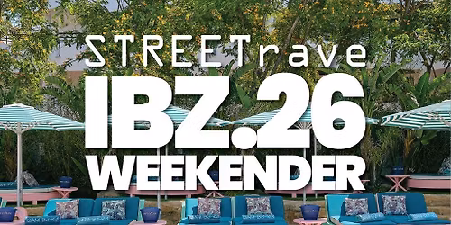 STREETrave Ibiza September Weekender 2026