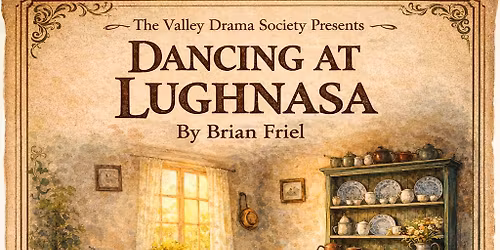 Dancing At Lughnasa by Brian Friel 